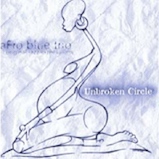 Afro Blue - Album &#34;Unbroken Circle&#34; (2010)
