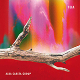 Alba Careta Group Album &#34;Teia&#34; 