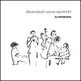 La Busqueda - Daahoud Salim Quintet 