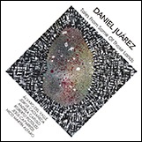 Daniel Juarez Quintet - Tales From  Some Of Those Lands CD