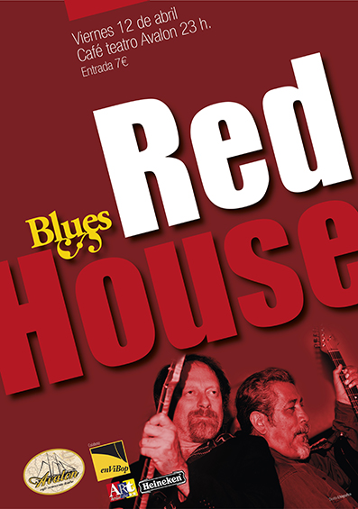 Cartel Red House  12 de abril 2013 P