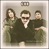 Los 300, album The Monkey Howler Times